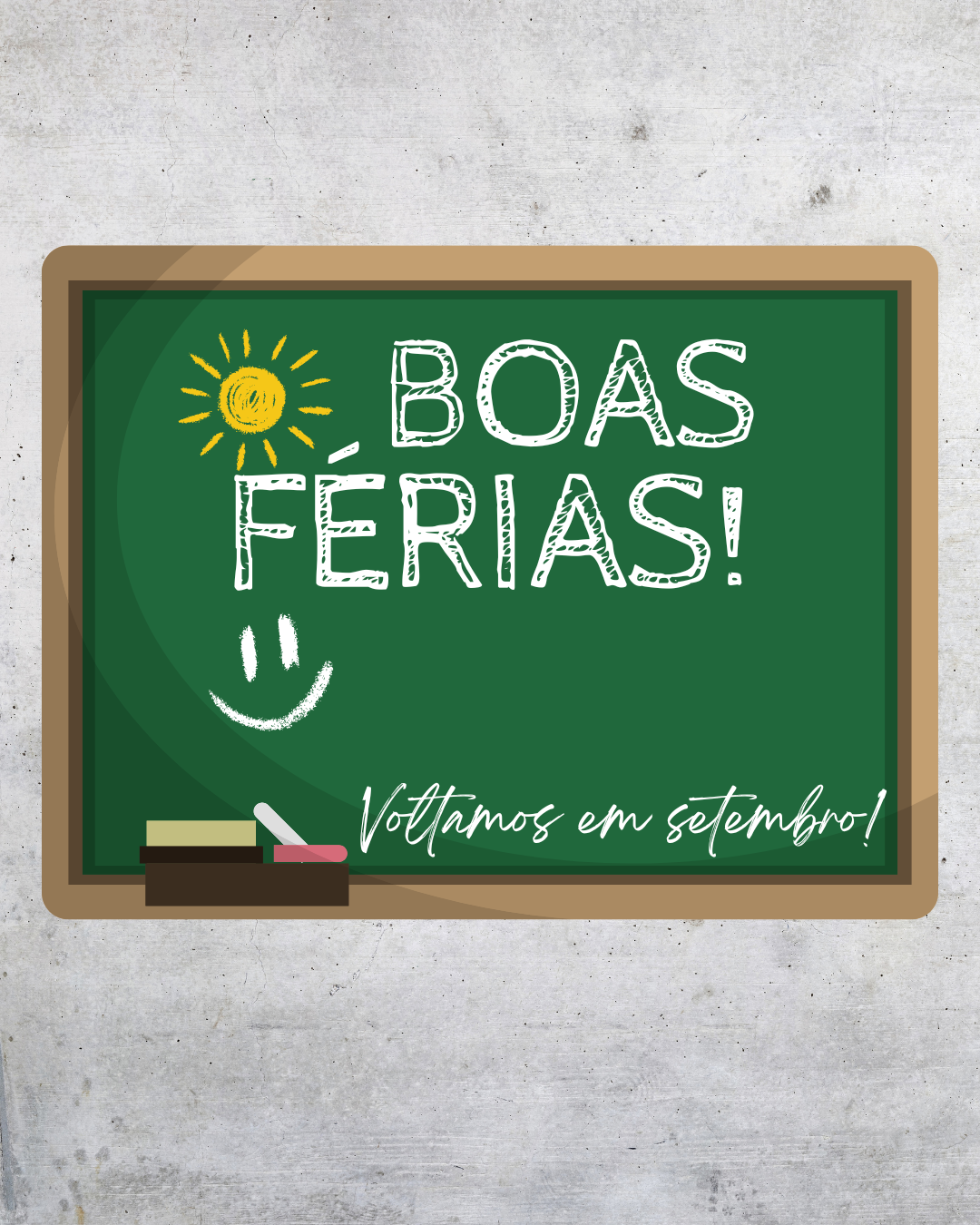 Boas Férias e até breve!